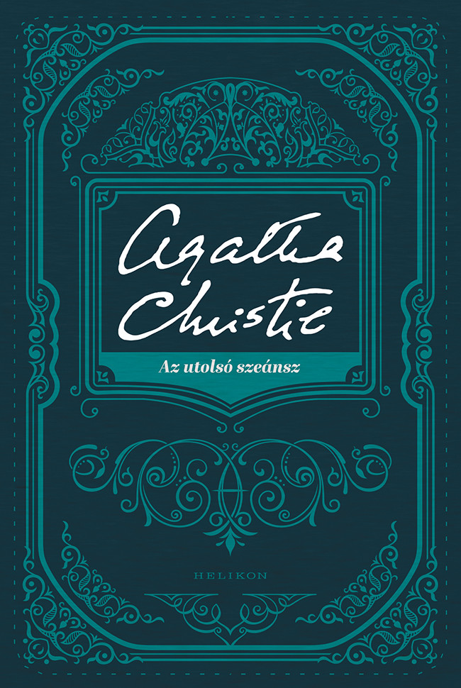 Az utolsó szeánsz - Agatha Christie (Új kiadás)