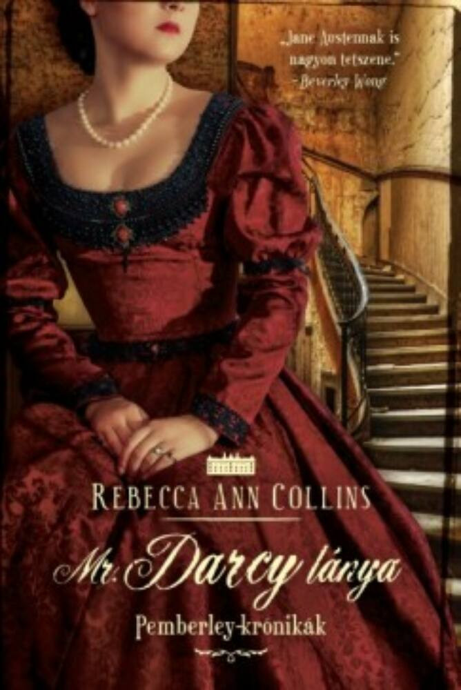 Mr. Darcy lánya - Pemberley-krónikák 5.