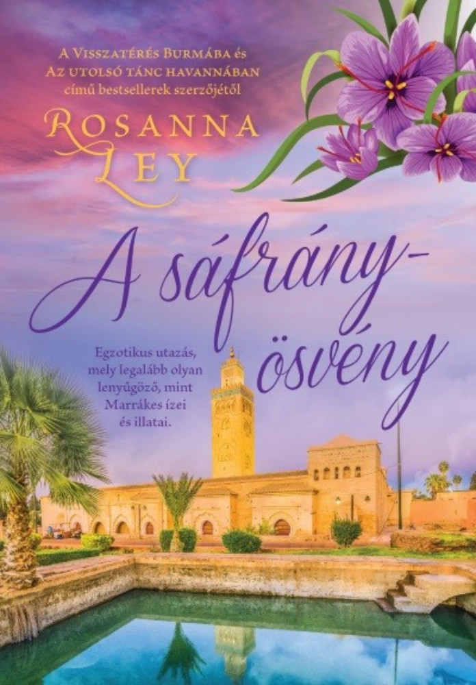 A sáfrányösvény - Rosanna Ley