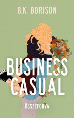 Business Casual - Összefonva - B. K. Borison