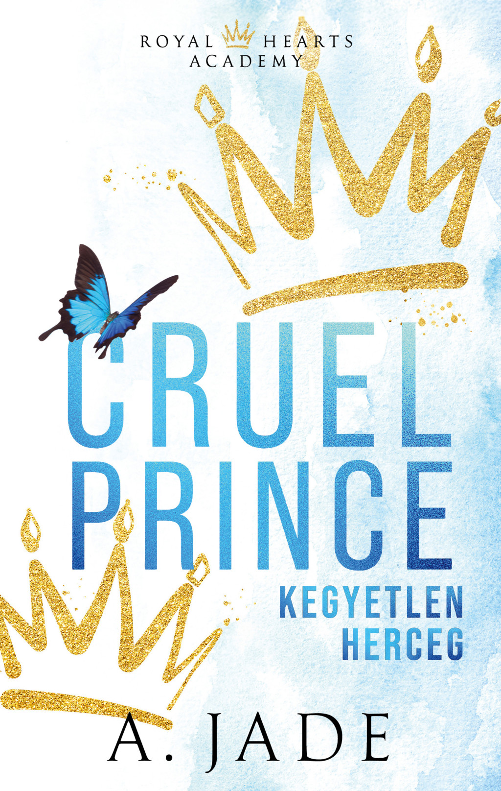 Cruel Prince - Kegyetlen herceg (Éldekorált) - A. Jade