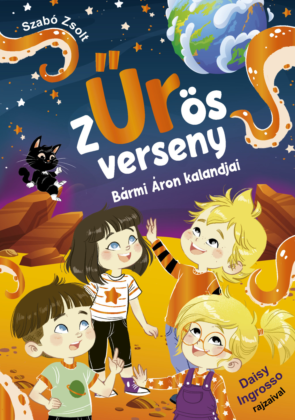 Zűrös verseny - Bármi Áron kalandjai - Szabó Zsolt Zűrös verseny - Bármi Áron kalandjai - Szabó Zsolt