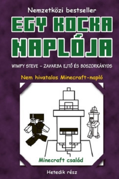 Egy kocka naplója 7. - Wimpy Steve - Zavarba ejtő és boszorkányos Egy kocka naplója 7. - Wimpy Steve - Zavarba ejtő és boszorkányos