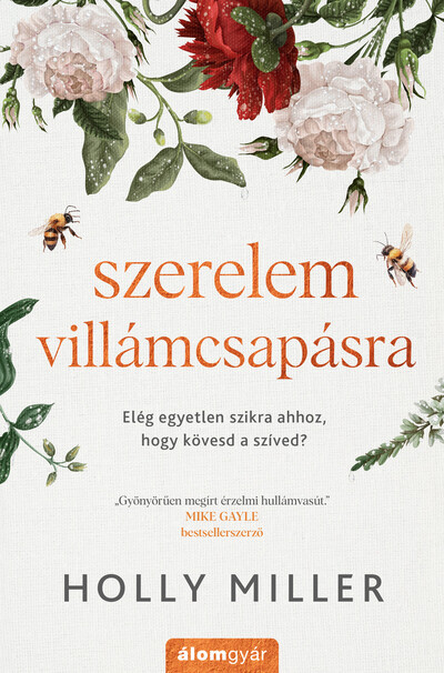 Szerelem villámcsapásra - Holly Miller