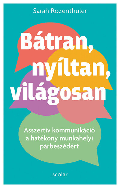 Bátran, nyíltan, világosan - Sarah Rozenthuler