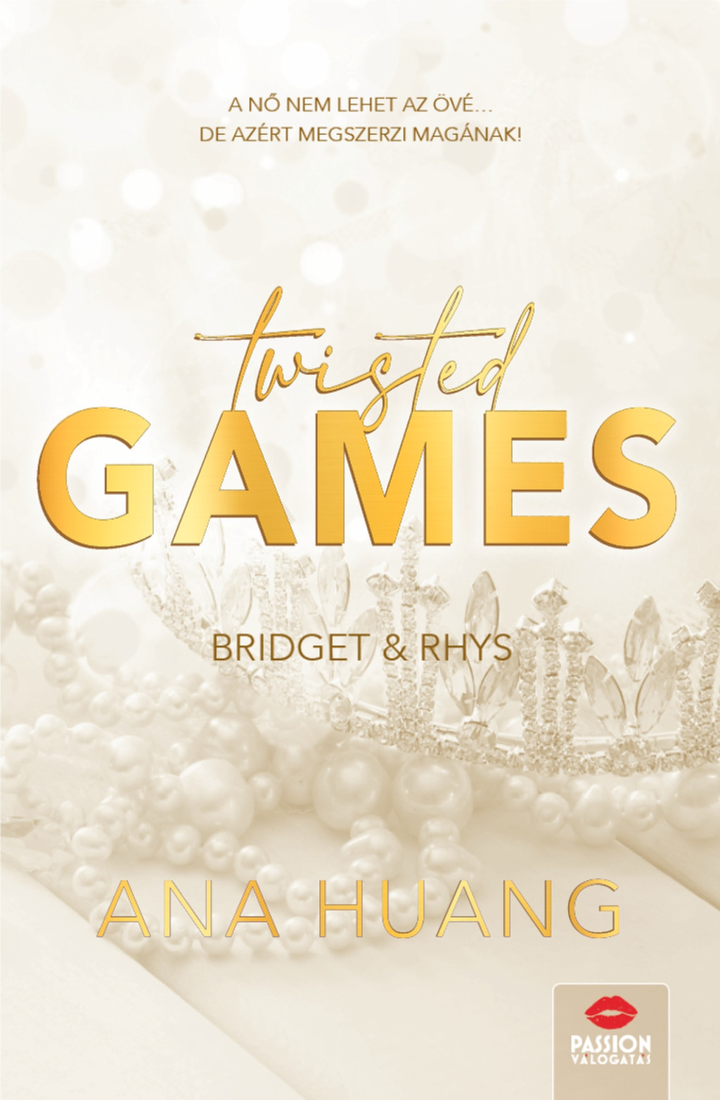 Twisted Games - Bridget & Rhys - Floral Edition (Éldekorált) - Ana Huang Twisted Games - Bridget & Rhys - Floral Edition (Éldekorált) - Ana Huang