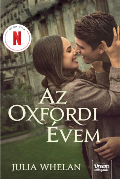 Az oxfordi évem - Filmes borítóval - Julia Whelan Az oxfordi évem - Filmes borítóval - Julia Whelan