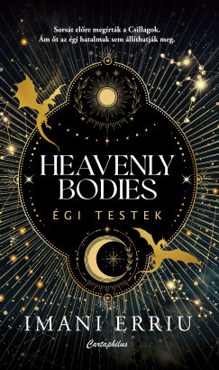 Heavenly Bodies - Égi testek - Imani Erriu
