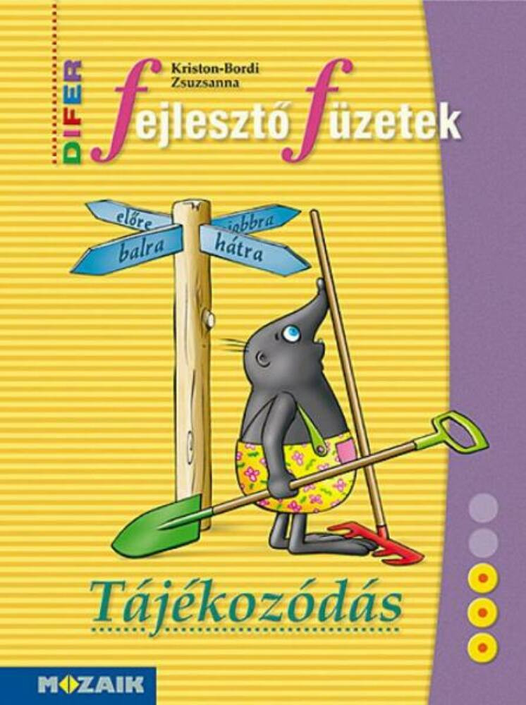 Difer fejlesztő füzetek - tájékozódás Difer fejlesztő füzetek - tájékozódás