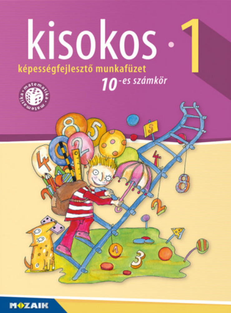 Kisokos 1. - 10-es számkör - Lázár Kálmánné Kisokos 1. - 10-es számkör - Lázár Kálmánné