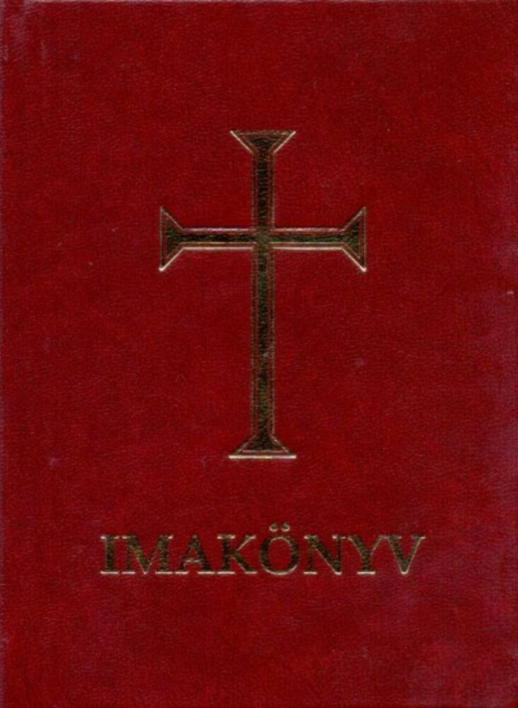 Imakönyv - Római katolikusok részére (Válogatás)